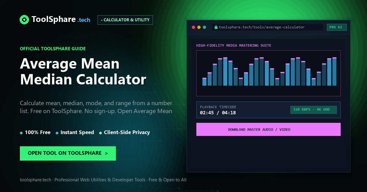 Average Mean Median Calculator: free online guide - ToolSphare Guide