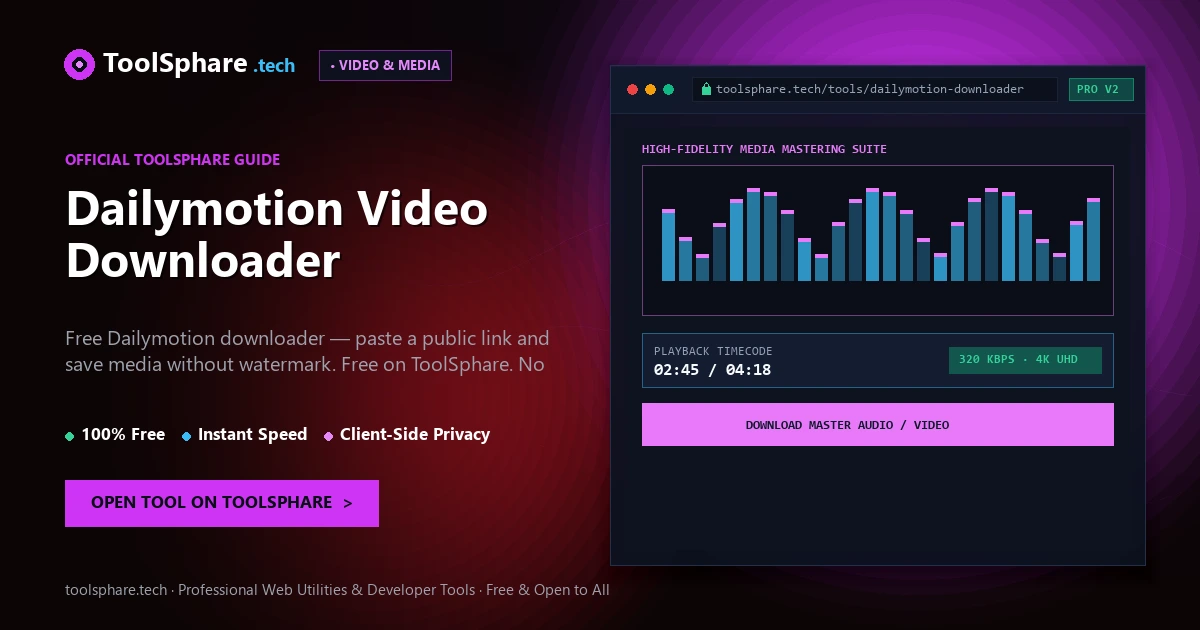Dailymotion Video Downloader: free online guide - ToolSphare Guide