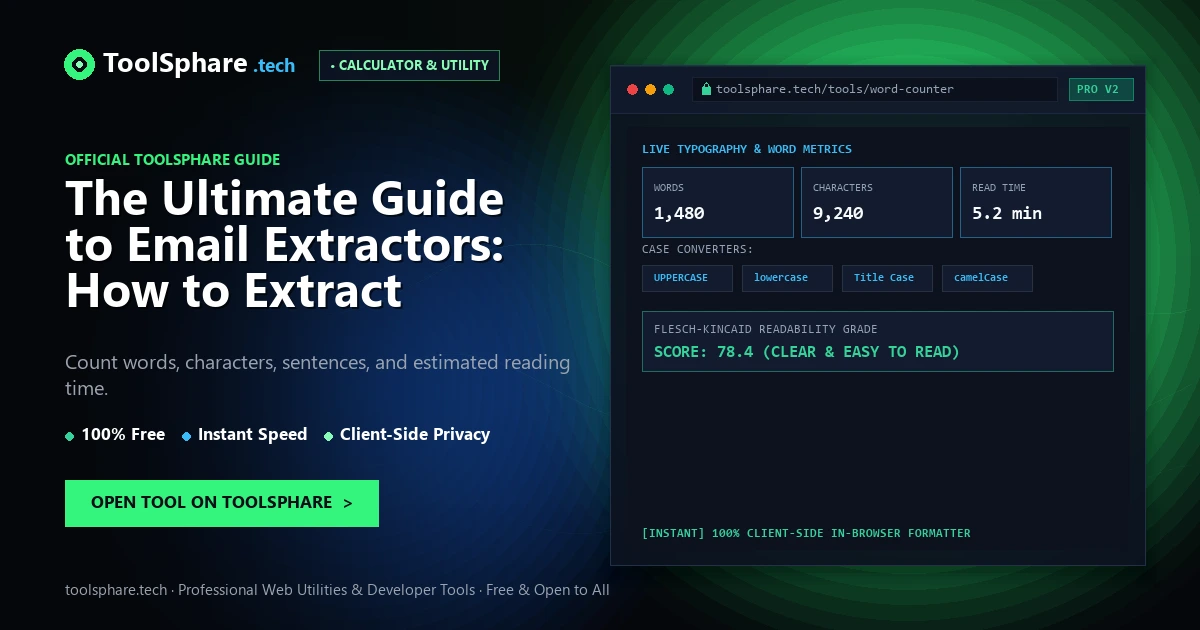 The Ultimate Guide to Email Extractors: How to Extract Emails from Text, Files & the Web