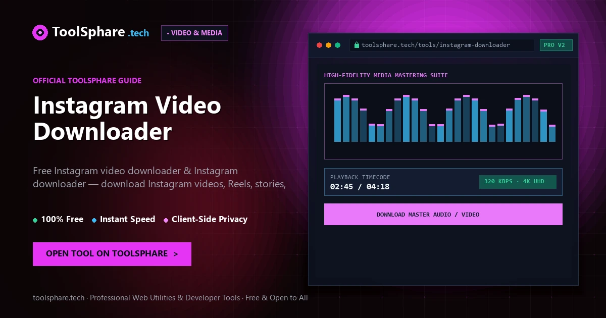 Instagram Video Downloader: free online guide - ToolSphare Guide