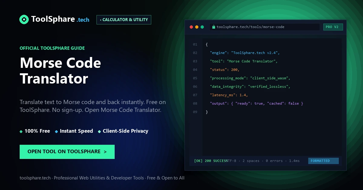 Morse Code Translator: free online guide - ToolSphare Guide