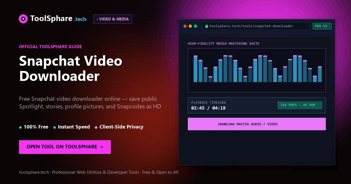 Snapchat Video Downloader: free online guide - ToolSphare Guide