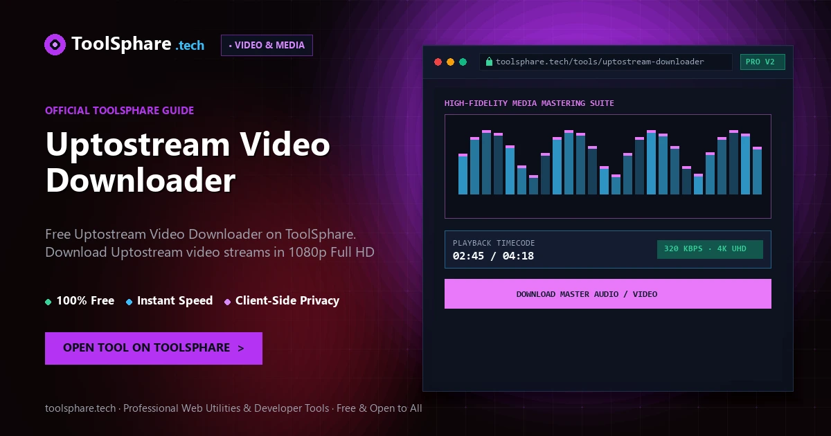 Uptostream Video Downloader: free online guide