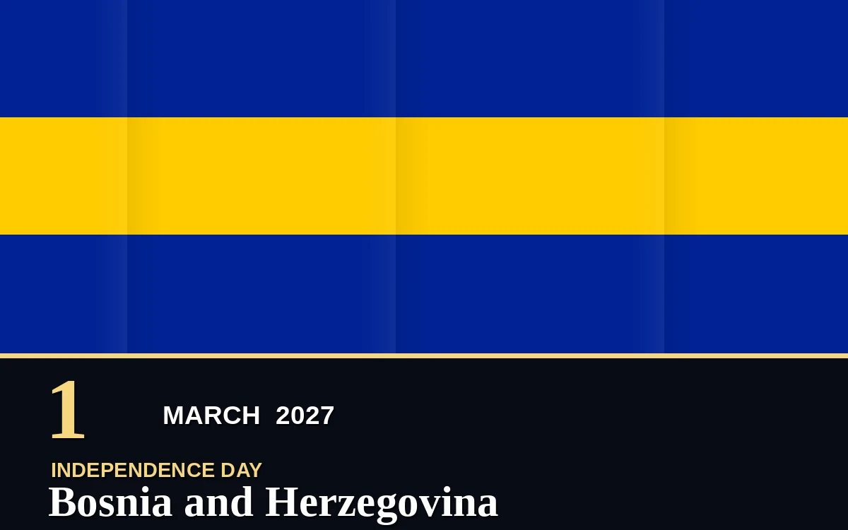 Original Bosnia and Herzegovina Independence Day poster for Monday, 1 March 2027 in Sarajevo