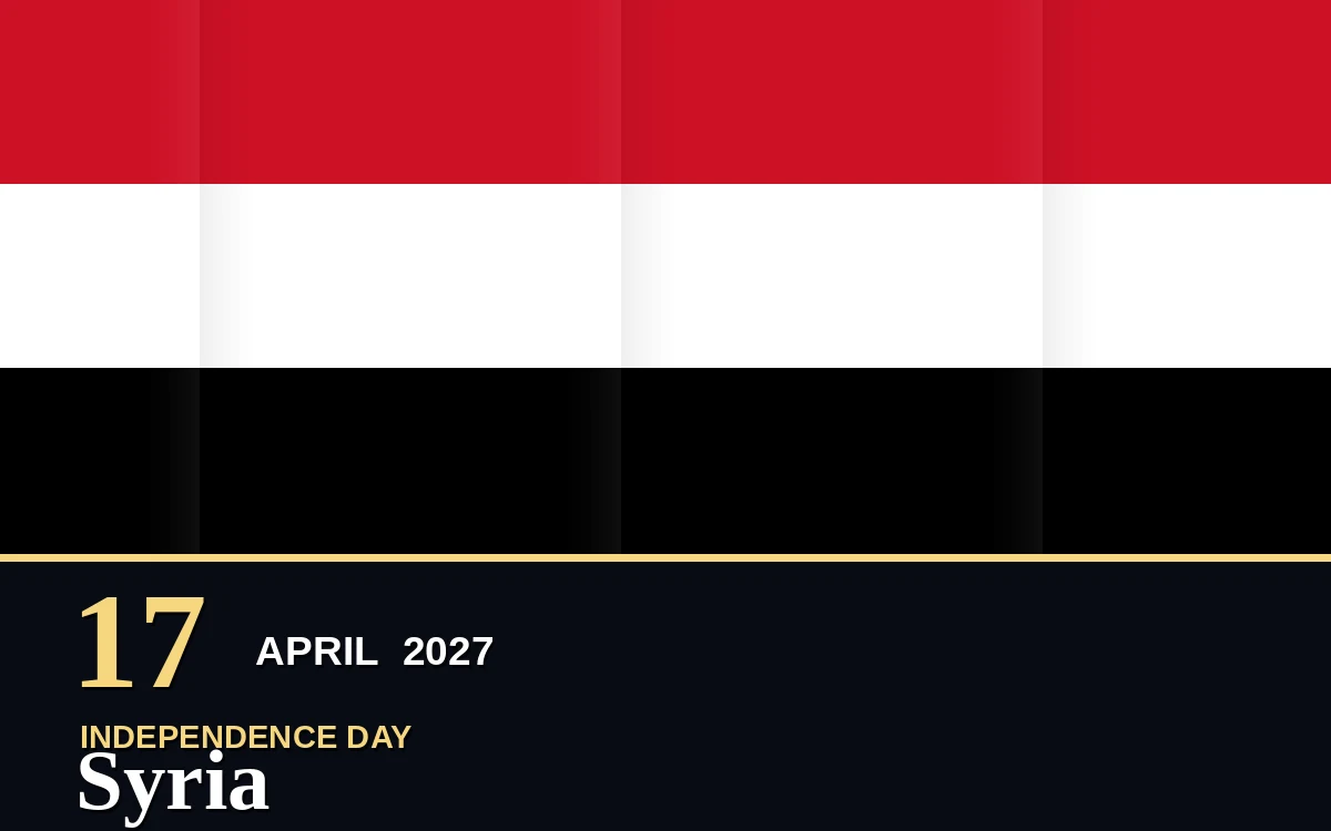 Original Syria Independence Day poster for Saturday, 17 April 2027 in Damascus