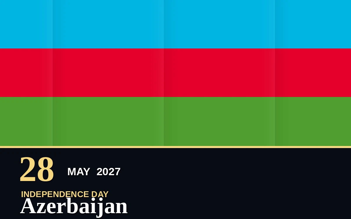 Original Azerbaijan Independence Day poster for Friday, 28 May 2027 in Baku