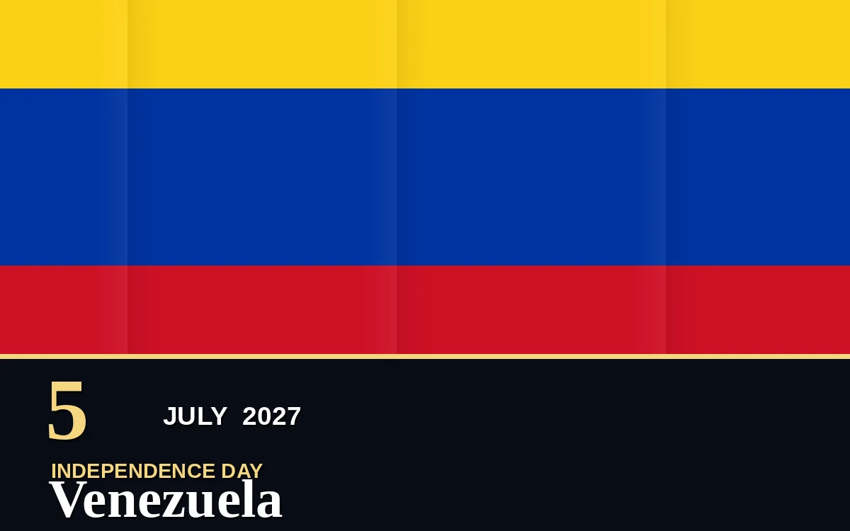 Original Venezuela Independence Day poster for Monday, 5 July 2027 in Caracas