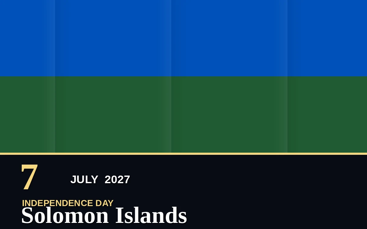 Original Solomon Islands Independence Day poster for Wednesday, 7 July 2027 in Honiara