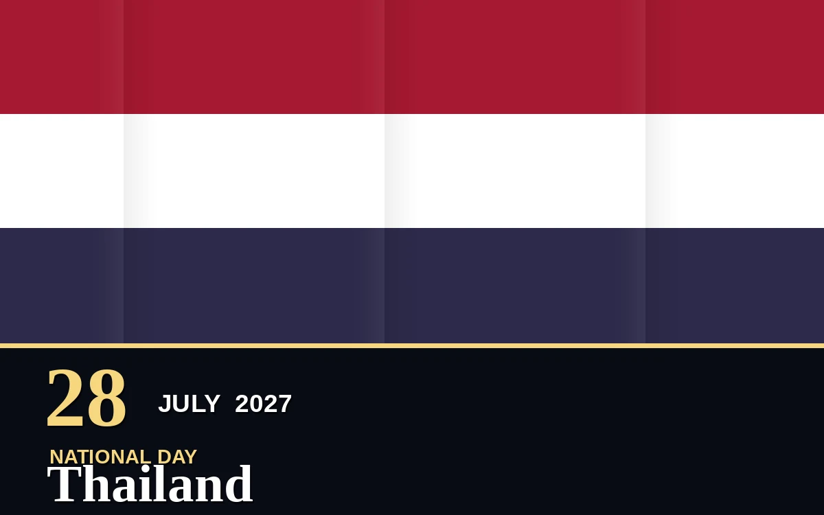 Original Thailand National Day poster for Wednesday, 28 July 2027 in Bangkok