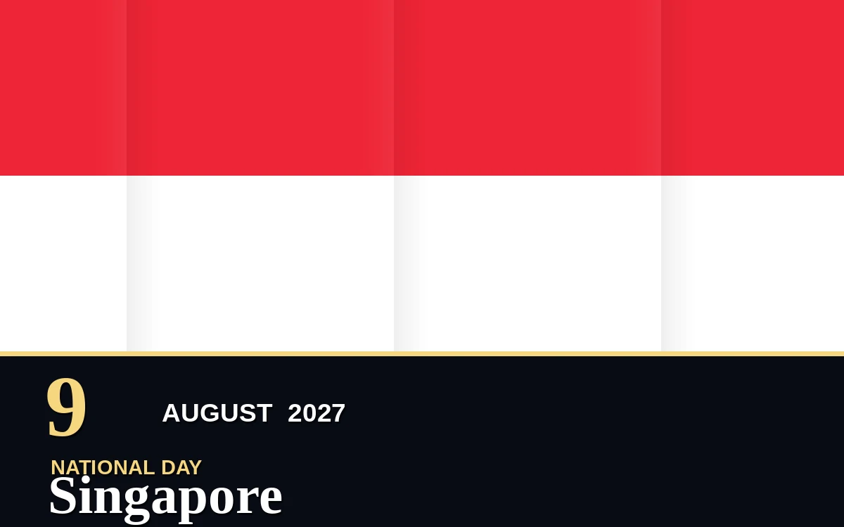 Original Singapore National Day poster for Monday, 9 August 2027 in Singapore