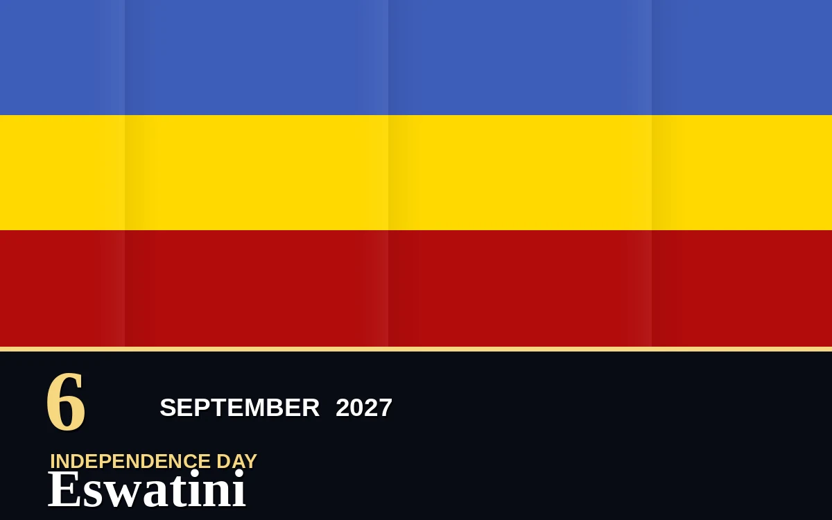Original Eswatini Independence Day poster for Monday, 6 September 2027 in Mbabane