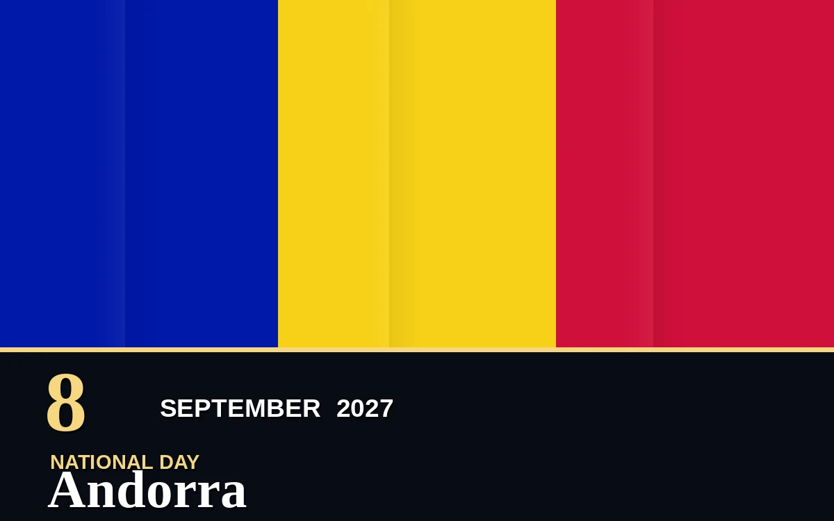 Original Andorra National Day poster for Wednesday, 8 September 2027 in Andorra la Vella