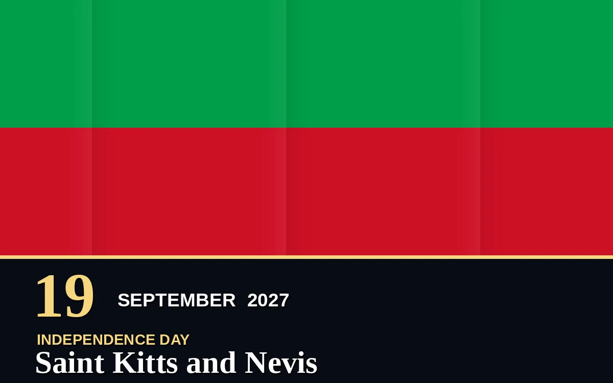 Original Saint Kitts and Nevis Independence Day poster for Sunday, 19 September 2027 in Basseterre